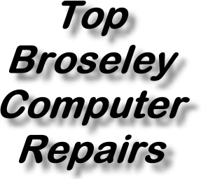 Top Broseley Computer Repair Service